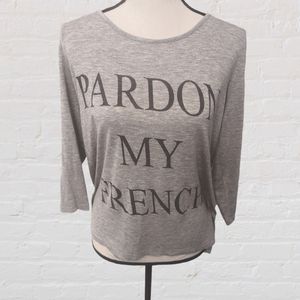 Moon Collection Los Angeles Top Long Sleeve"Pardon My French", Gray. Size Medium
